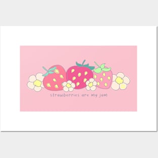 Strawberries Are My Jam - Cute, Punny, and Pink! Posters and Art